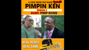 PIMPIN KEN & PIMP ROME TALK